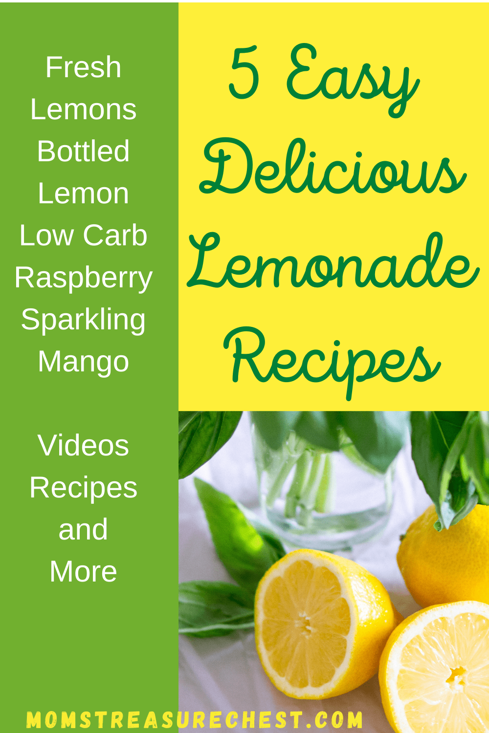 5 Easy Lemonade Recipes - Moms Treasure Chest